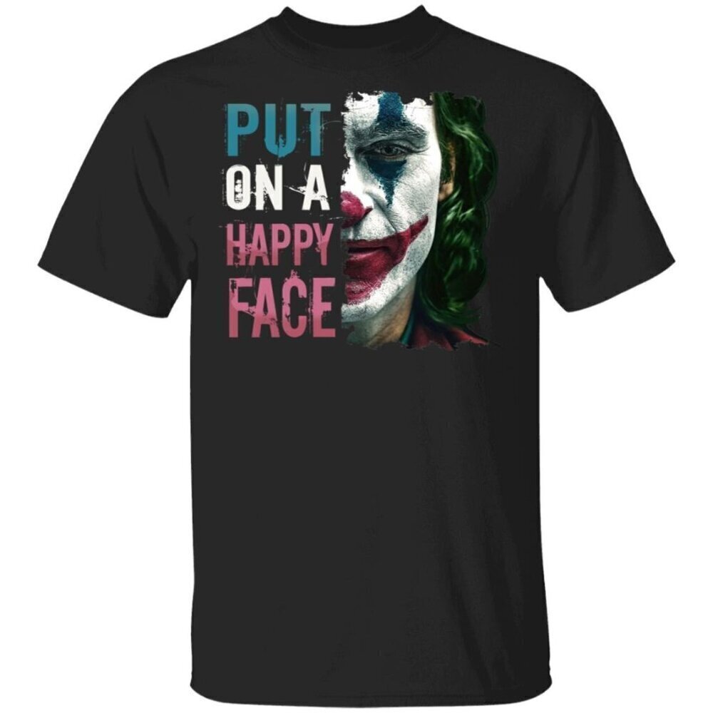 Put On A Happy Face Joker Retro Movie Fan Classic Graphic Collector Gift T-Shirt